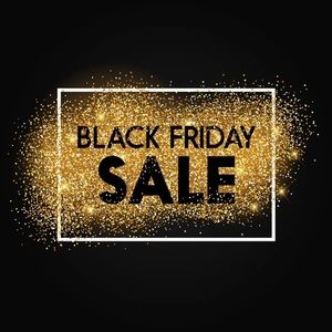 Black Friday Sale…..